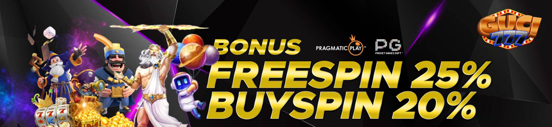 Bonus Freespin & Buyspin GUCI777